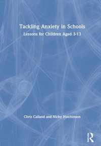 Tackling Anxiety in Schools