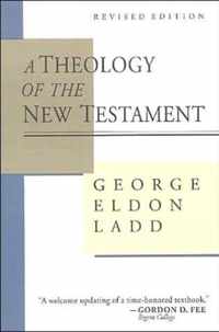 A Theology of the New Testament