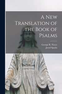 A New Translation of the Book of Psalms