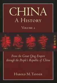 China: A History (Volume 2)