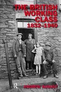 The British Working Class 1832-1940