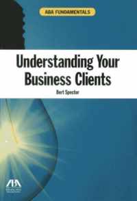 Understanding Your Business Clients