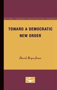 Toward a Democratic New Order