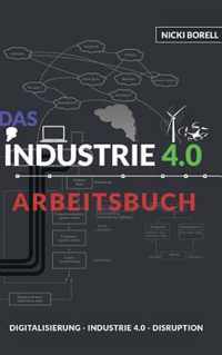 Das Industrie 4.0 Arbeitsbuch