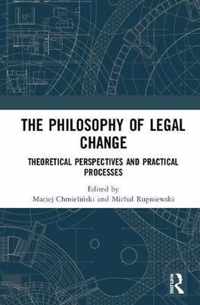 The Philosophy of Legal Change