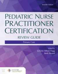 Pediatric Nurse Practitioner Certification Review Guide