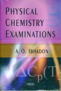 Physical Chemistry Examinations