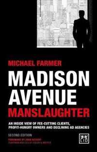 Madison Avenue Manslaughter