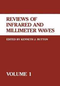 Reviews of Infrared and Millimeter Waves