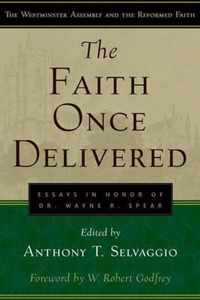 Faith Once Delivered, The