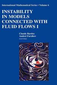 Instability in Models Connected with Fluid Flows I