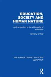 Education, Society and Human Nature