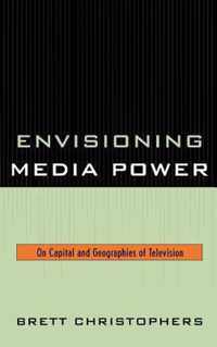 Envisioning Media Power