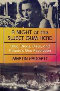 A Night at the Sweet Gum Head