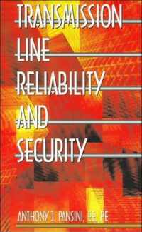 Transmission Line Reliability and Security