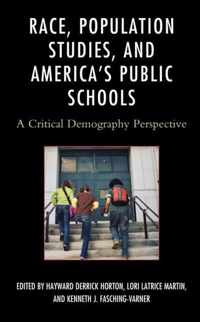 Race, Population Studies, and America's Public Schools