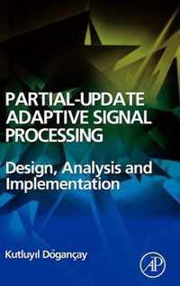 Partial-Update Adaptive Signal Processing