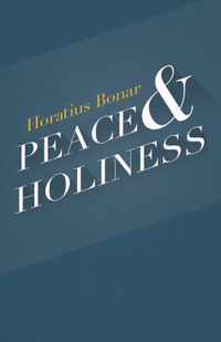 Peace & Holiness