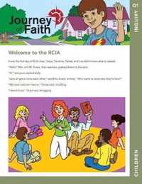 Journey of Faith for Children, Inquiry