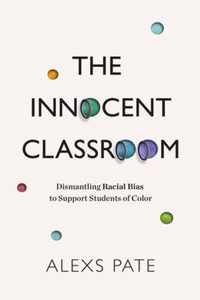 The Innocent Classroom