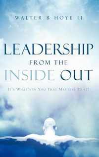 Leadership From the Inside Out