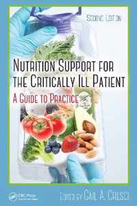 Nutrition Support for the Critically Ill Patient