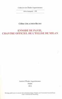 Ennode De Pavie, Chantre Officiel De L'eglise De Milan