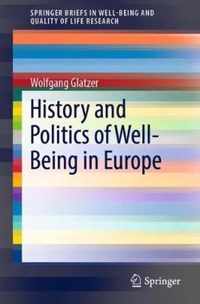 History and Politics of Well-Being in Europe