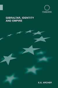 Gibraltar, Identity and Empire