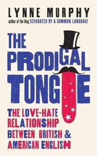 The Prodigal Tongue