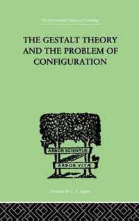 The Gestalt Theory and the Problem of Configuration