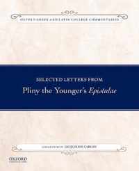 Selected Letters from Pliny the Younger's Epistulae