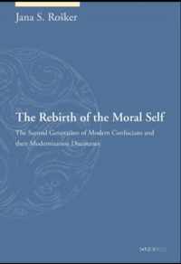 The Rebirth of the Moral Self