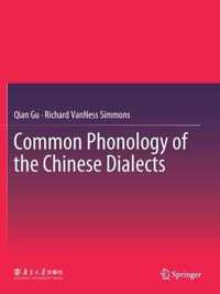 Common Phonology of the Chinese Dialects