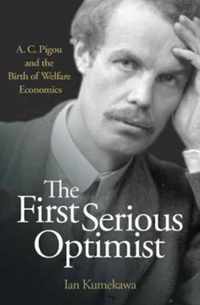 The First Serious Optimist