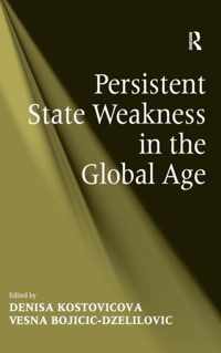 Persistent State Weakness in the Global Age