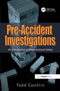 Pre Accident Investigations