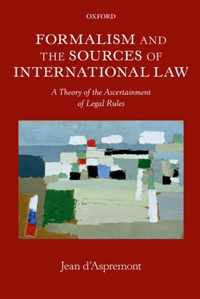 Formalism And The Sources Of International Law