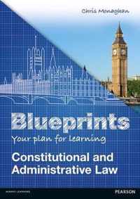 Blueprints: Constitutional and Administrative Law