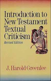 Introduction To New Testament Textual Criticism