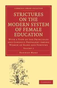 Strictures on the Modern System of Female Education