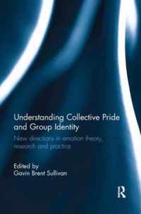 Understanding Collective Pride and Group Identity