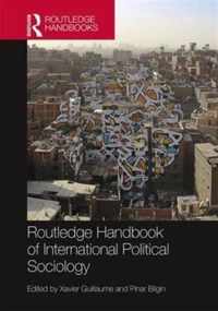 Routledge Handbook of International Political Sociology