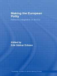 Making The European Polity