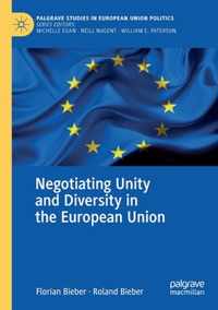 Negotiating Unity and Diversity in the European Union