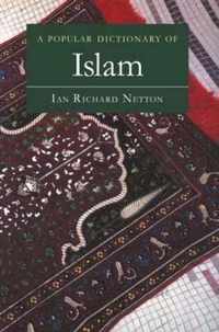 A Popular Dictionary of Islam