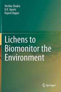 Lichens to Biomonitor the Environment