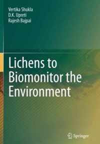 Lichens to Biomonitor the Environment