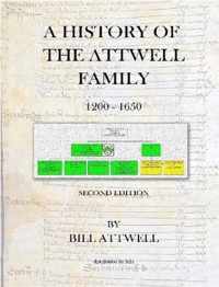 A History of the Attwell Family 1200-1650