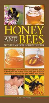 Honey and Bees